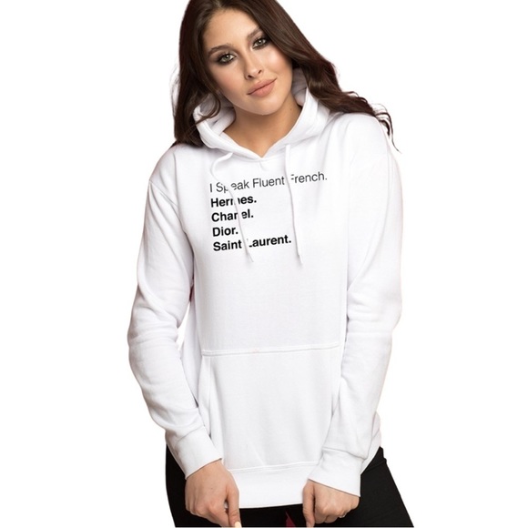 Tops - I Speak Fluent French Hoodie, hermes, chanel, dior, saint laurent